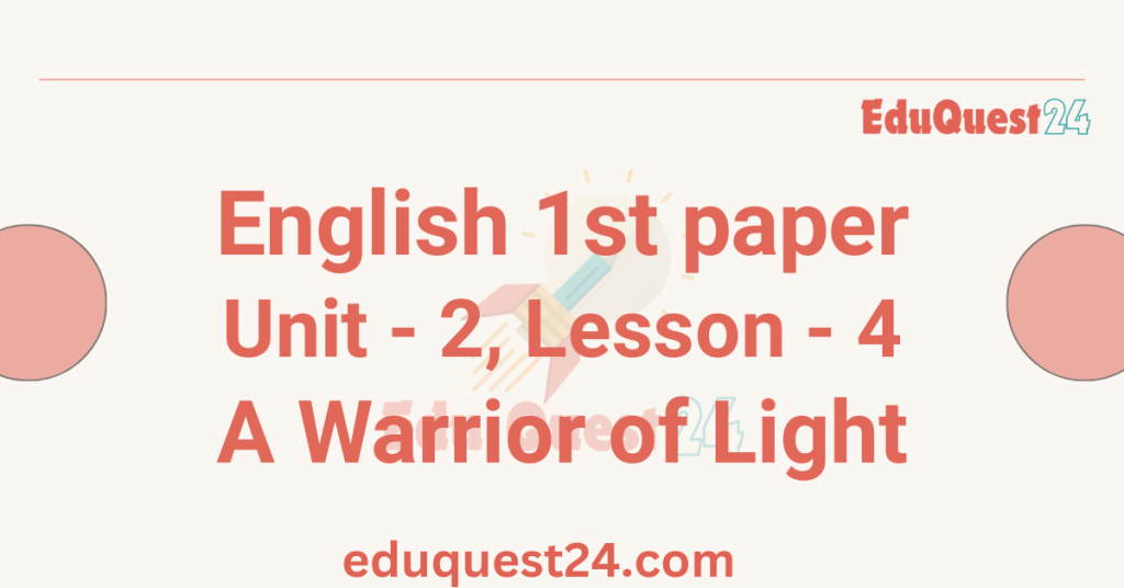 A Warrior of Light
