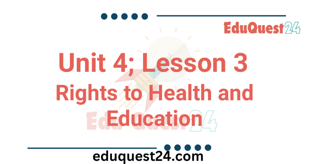 Rights to Health and Education