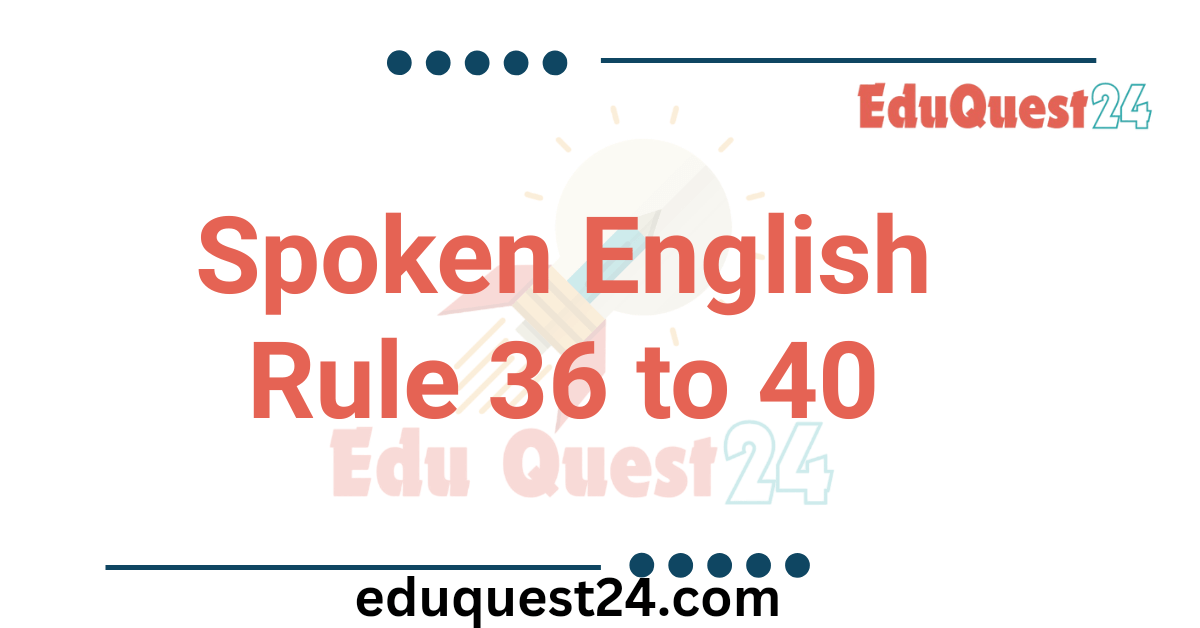 Spoken English Structure Part 08