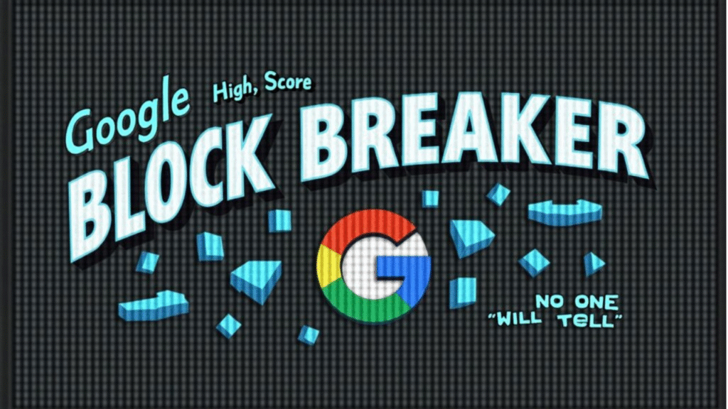 What is Google Block Breaker?