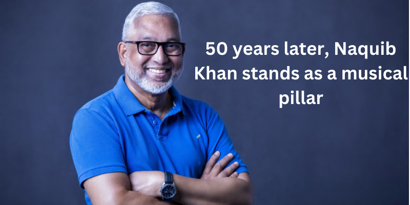 50 years later, Naquib Khan stands as a musical pillar