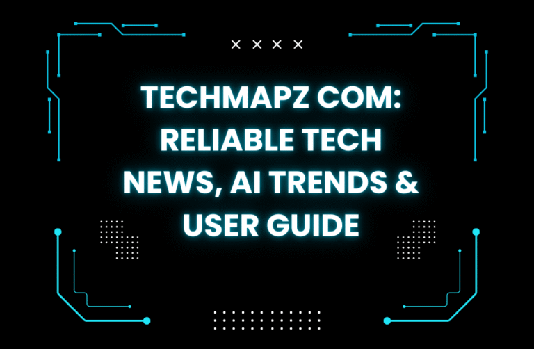 Techmapz com: Reliable Tech News, AI Trends & User Guide Techmapz com Reliable Tech News, AI Trends & User Guide Image.png
