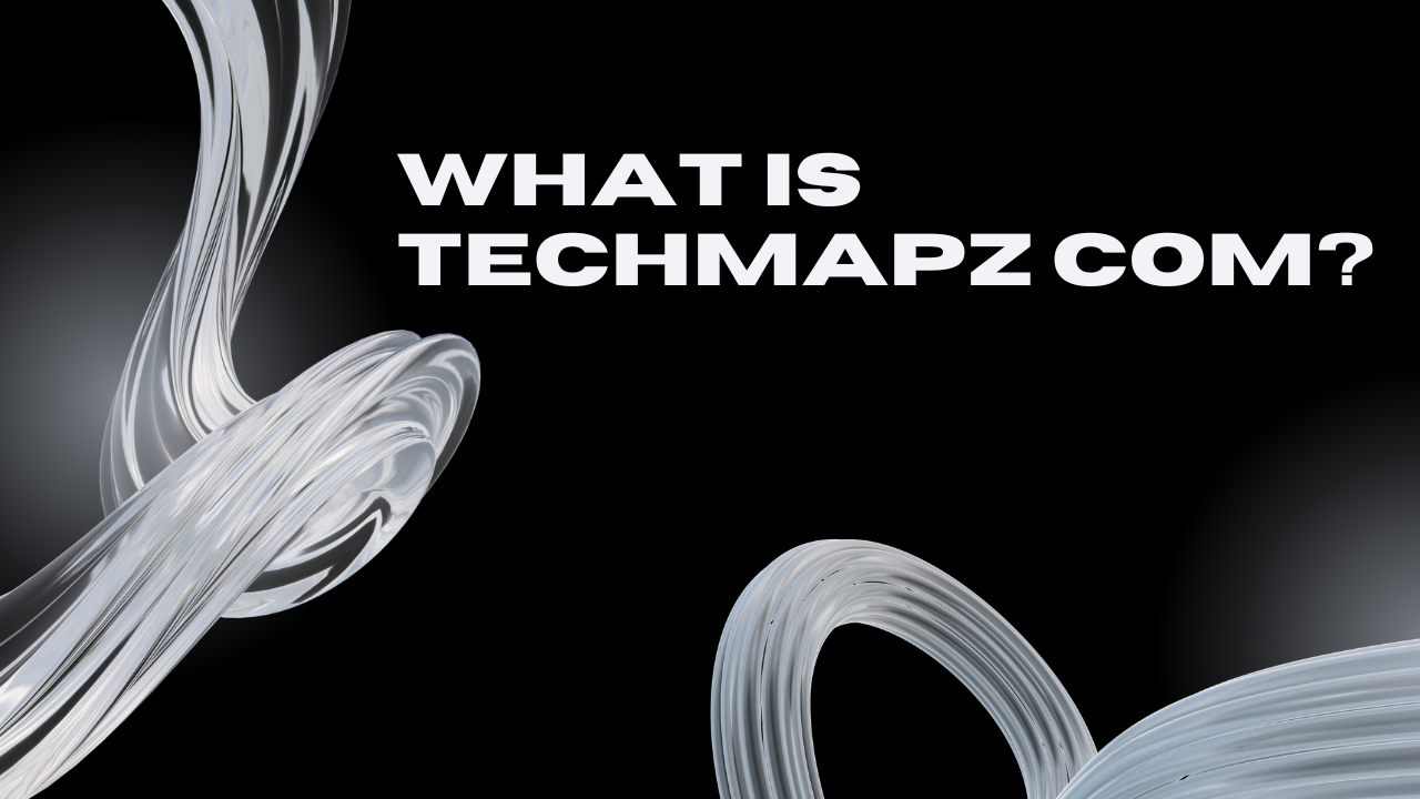 What Is Techmapz com Image.png