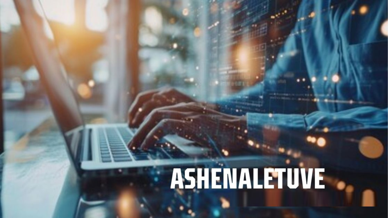 What is Ashenaletuve?
