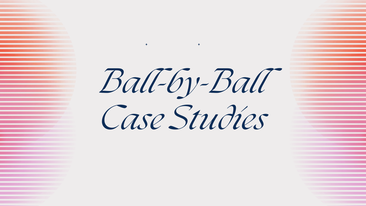 Ball-by-Ball Case Studies Image.png