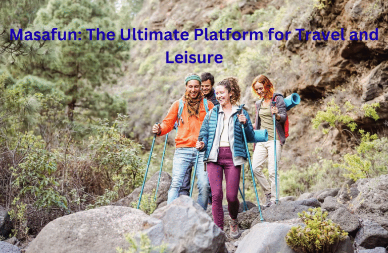 Masafun: The Ultimate Platform for Travel and Leisure