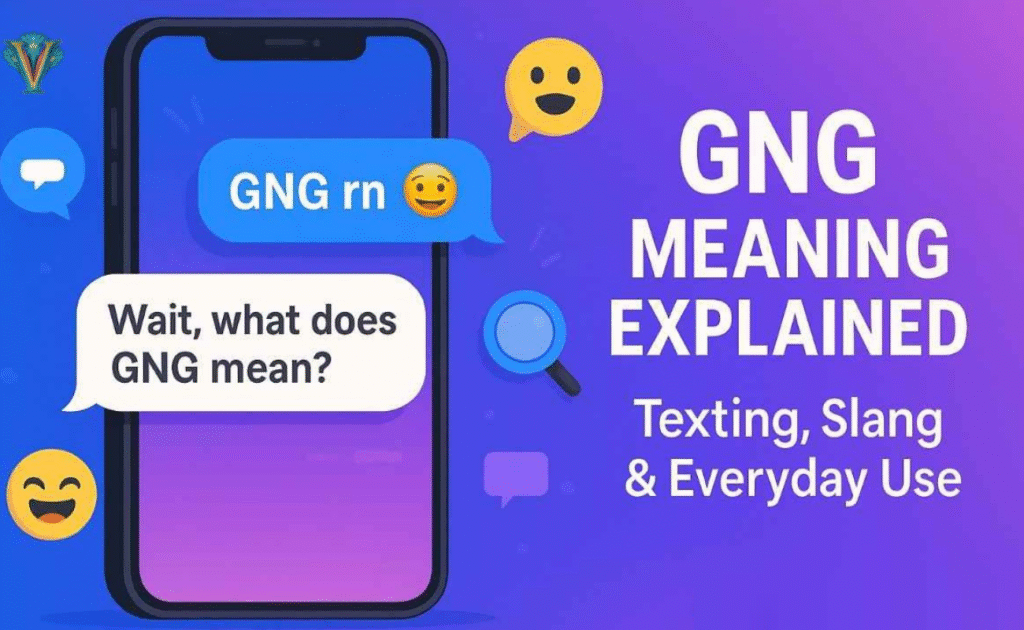 GNG Meaning: What It Really Means in Texting