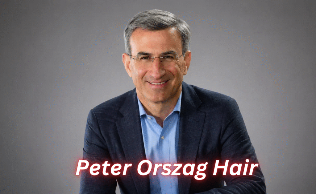 Peter Orszag Hair: What's Really Behind the Speculation