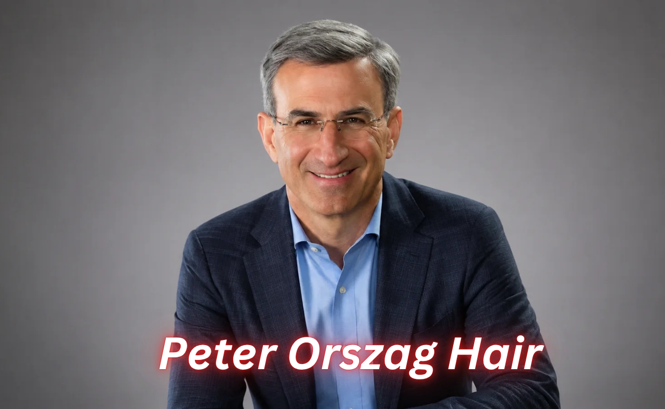 Peter Orszag Hair: What's Really Behind the Speculation